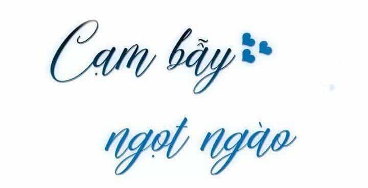 Cạm Bẫy Ngọt Ngào - Chương 93 - ảnh 7