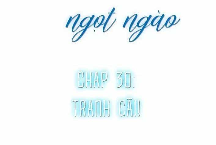 Cạm Bẫy Ngọt Ngào - Chương 103 - ảnh 3