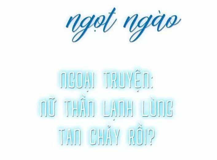 Cạm Bẫy Ngọt Ngào - Chương 105 - ảnh 3