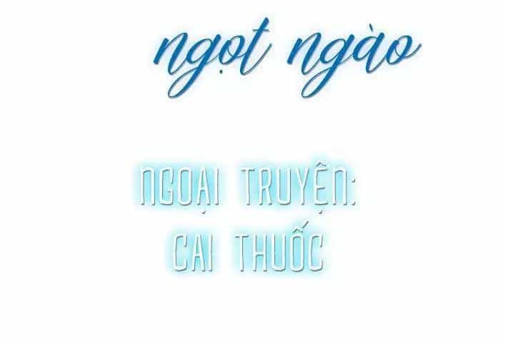 Cạm Bẫy Ngọt Ngào - Chương 106 - ảnh 3