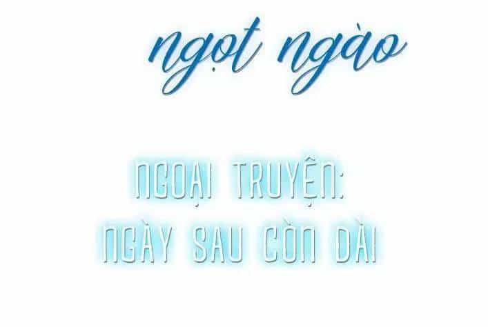 Cạm Bẫy Ngọt Ngào - Chương 107 - ảnh 3