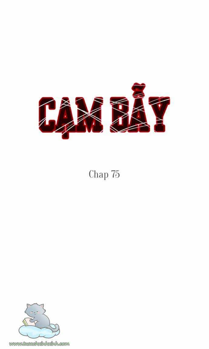 Cạm Bẫy - Chương 75 - ảnh 4