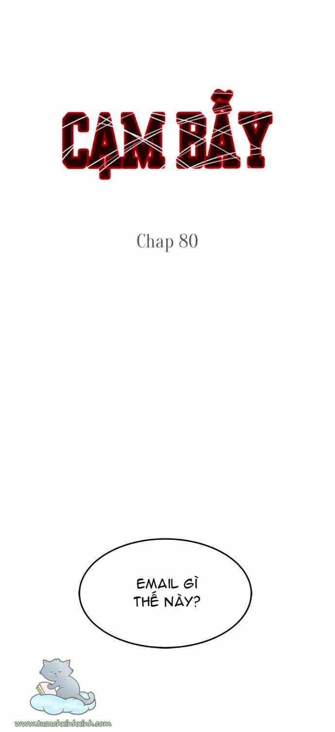 Cạm Bẫy - Chương 80 - ảnh 2
