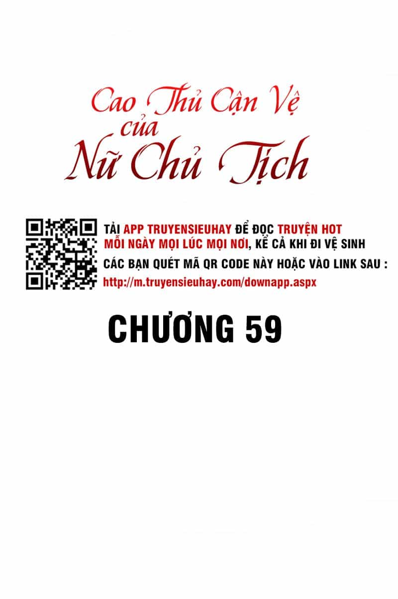 Cao Thủ Cận Vệ Của Nữ Chủ Tịch - Chương 59 - ảnh 2