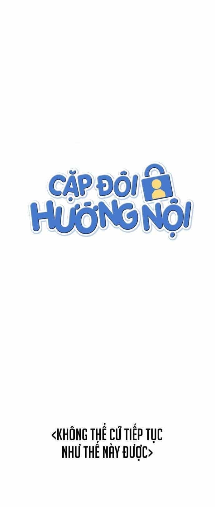 Cặp Đôi Hướng Nội - Chương 16 - ảnh 3