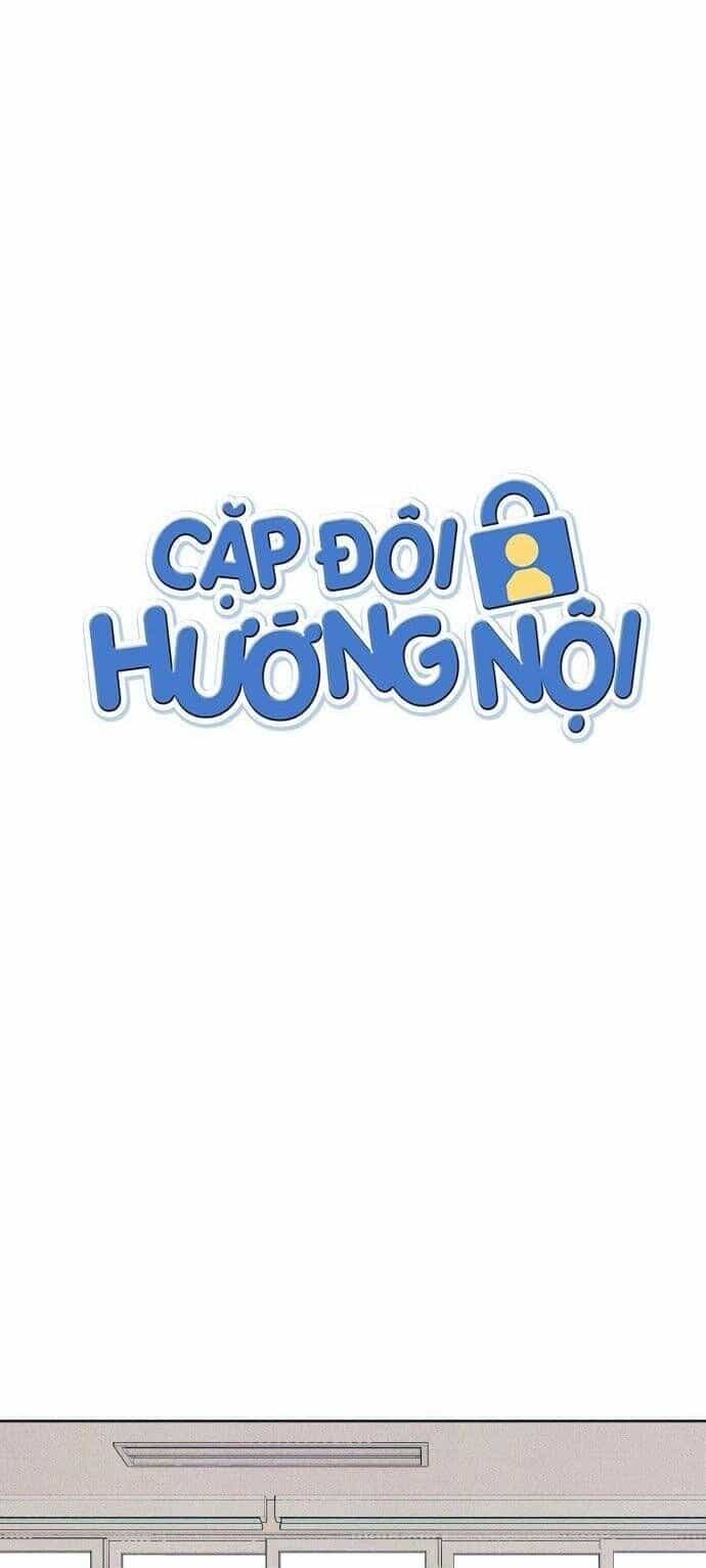 Cặp Đôi Hướng Nội - Chương 78 - ảnh 3