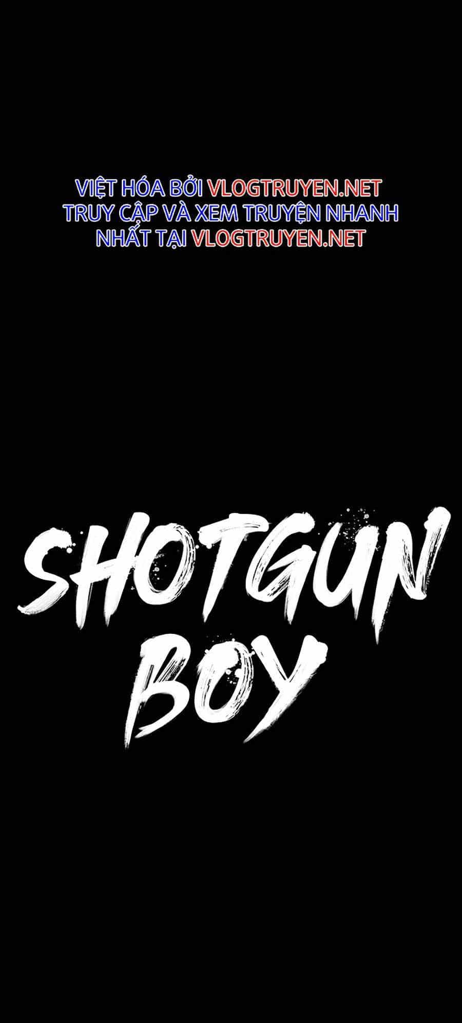 Cậu Bé Shotgun - Chương 27 - ảnh 20