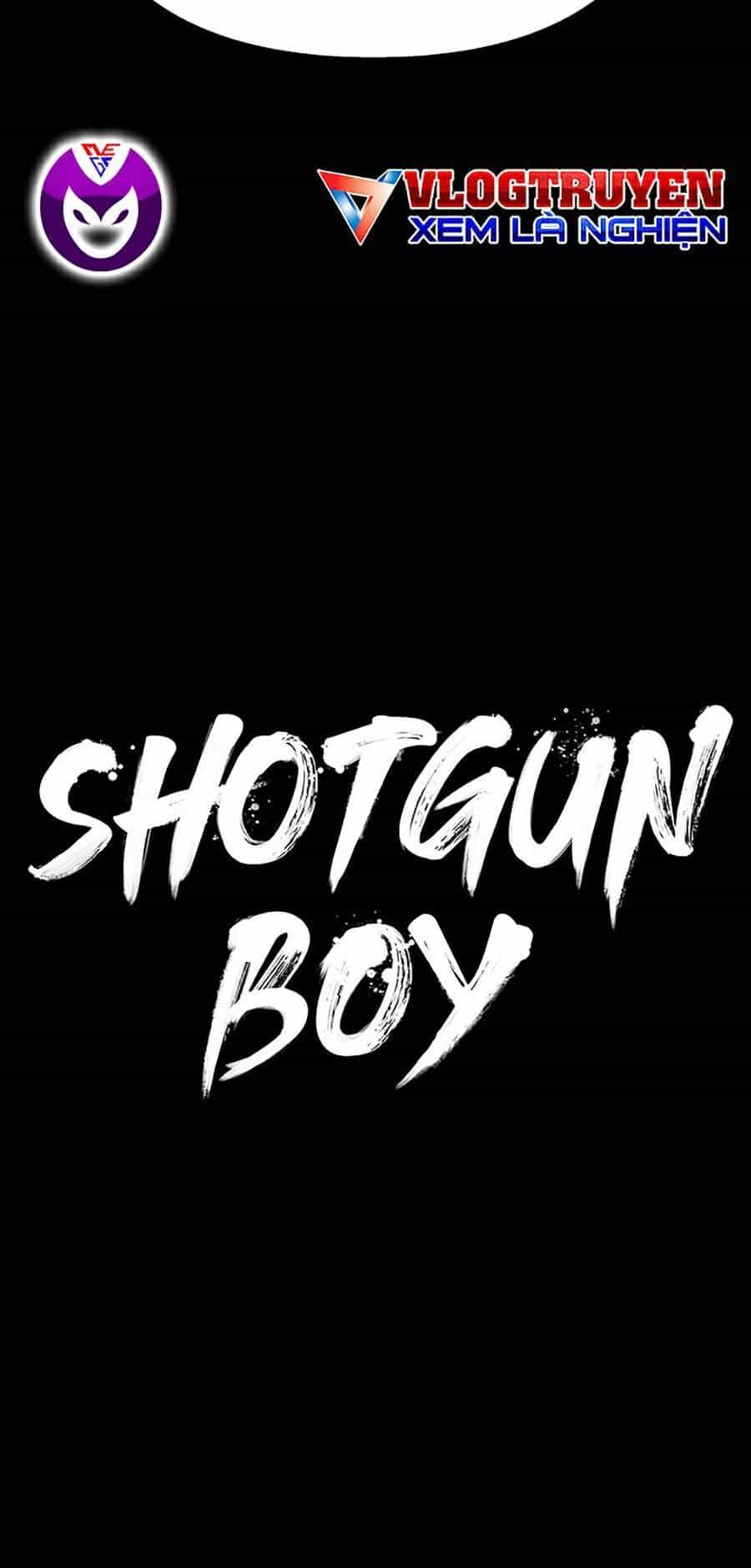 Cậu Bé Shotgun - Chương 29 - ảnh 40