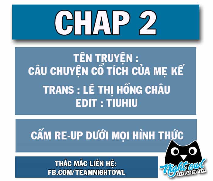 Câu Chuyện Cổ Tích Của Mẹ Kế - Chương 2 - ảnh 2