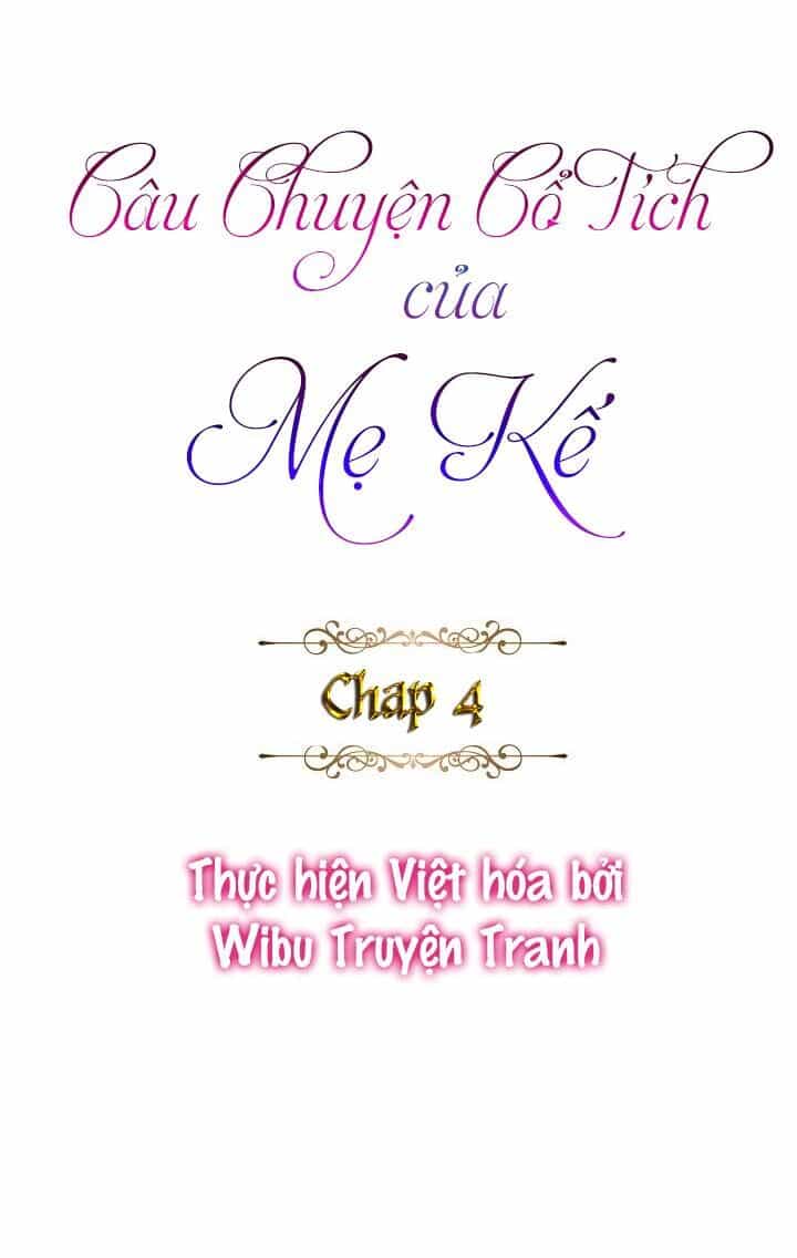 Câu Chuyện Cổ Tích Của Mẹ Kế - Chương 4 - ảnh 8