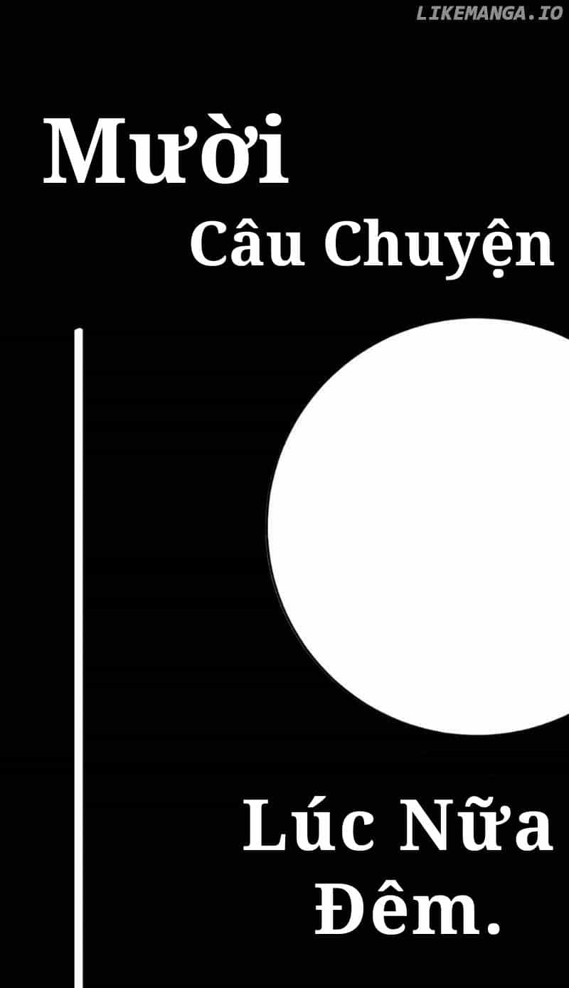 Câu Chuyện Lúc Giữa Đêm - Chương 0 - ảnh 90