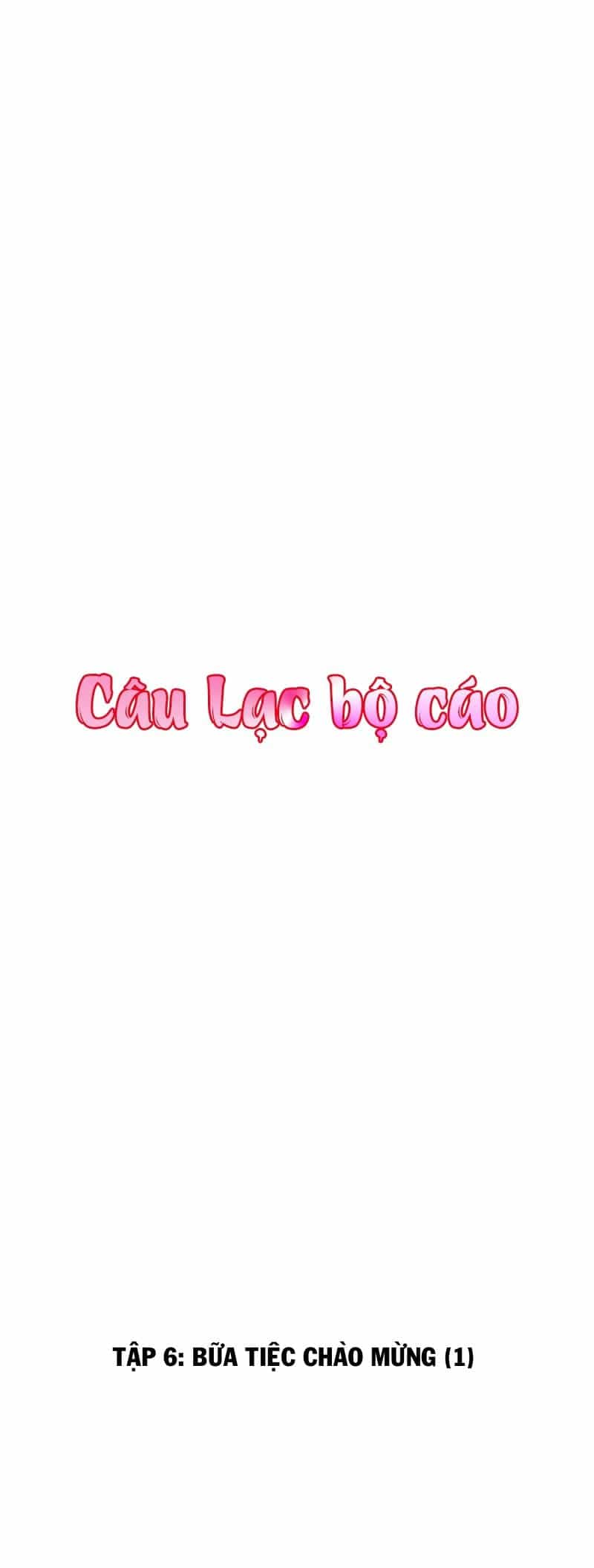 Câu Lạc Bộ Fox - Chương 6 - ảnh 3
