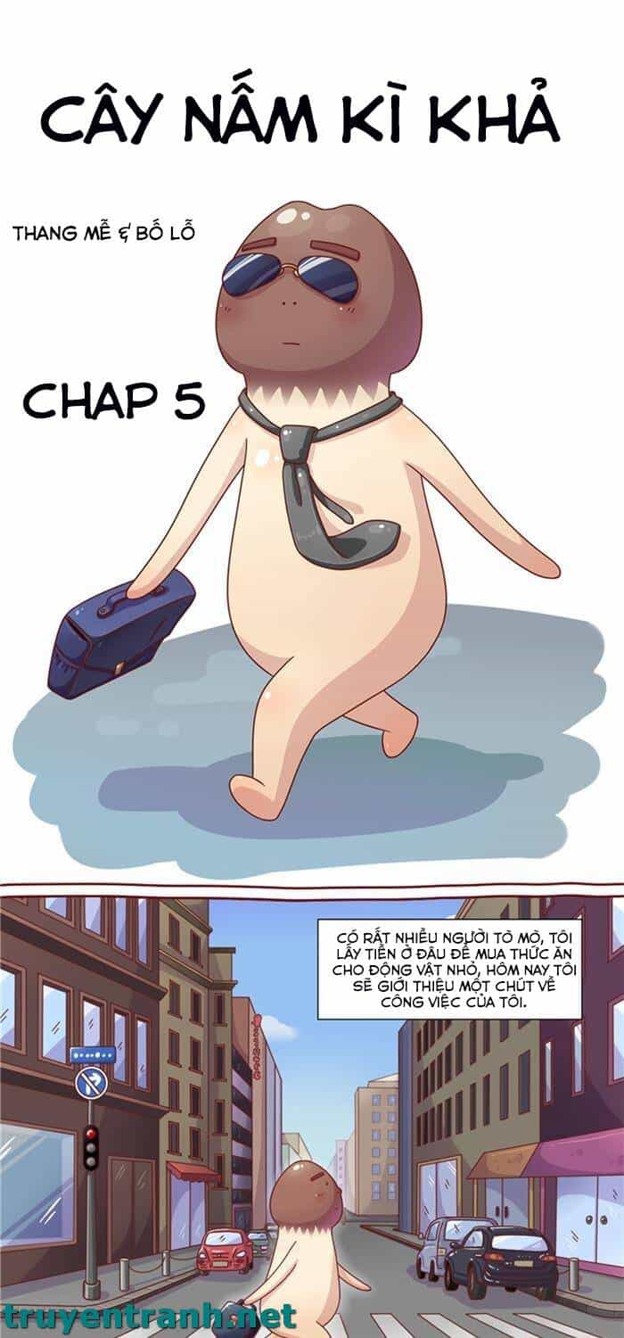 Cây Nấm Kì Khả - Chương 5 - ảnh 2