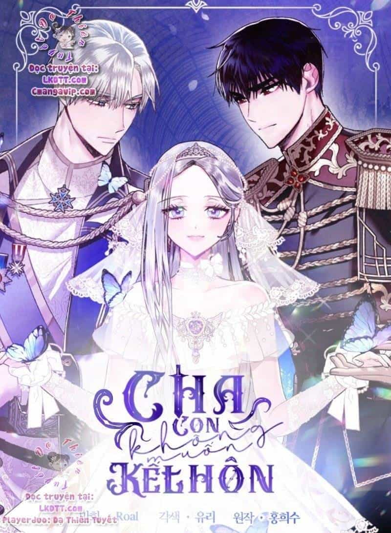 Cha Ơi Con Không Muốn Kết Hôn Đâu - Chương 41 - ảnh 1