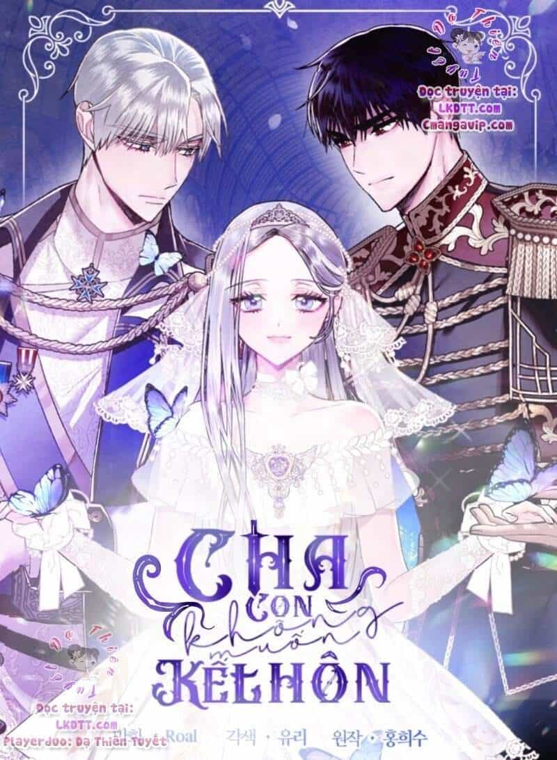Cha Ơi Con Không Muốn Kết Hôn Đâu - Chương 42 - ảnh 1