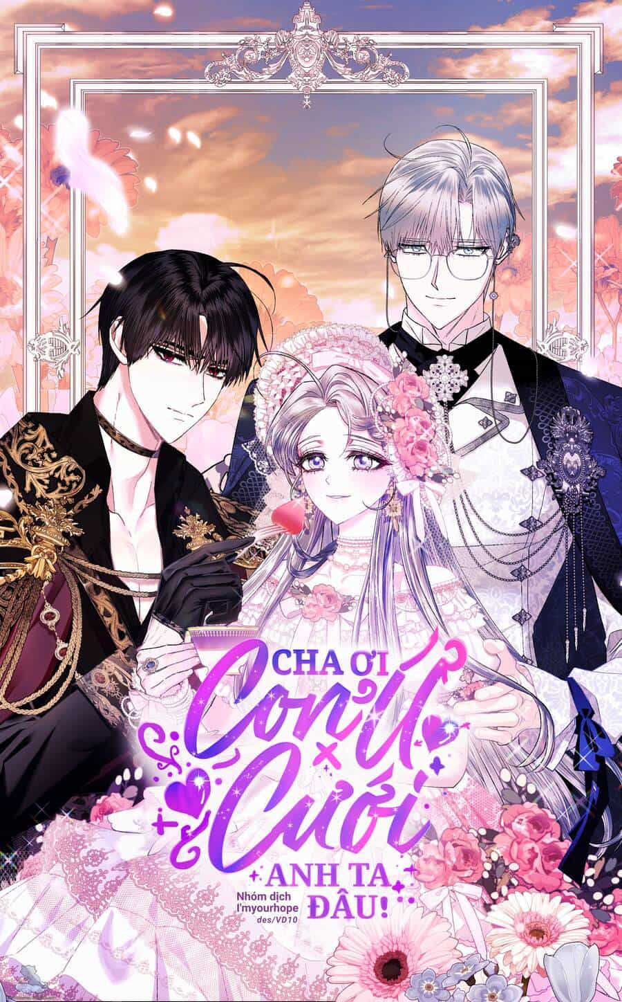 Cha Ơi Con Không Muốn Kết Hôn Đâu - Chương 64 - ảnh 1