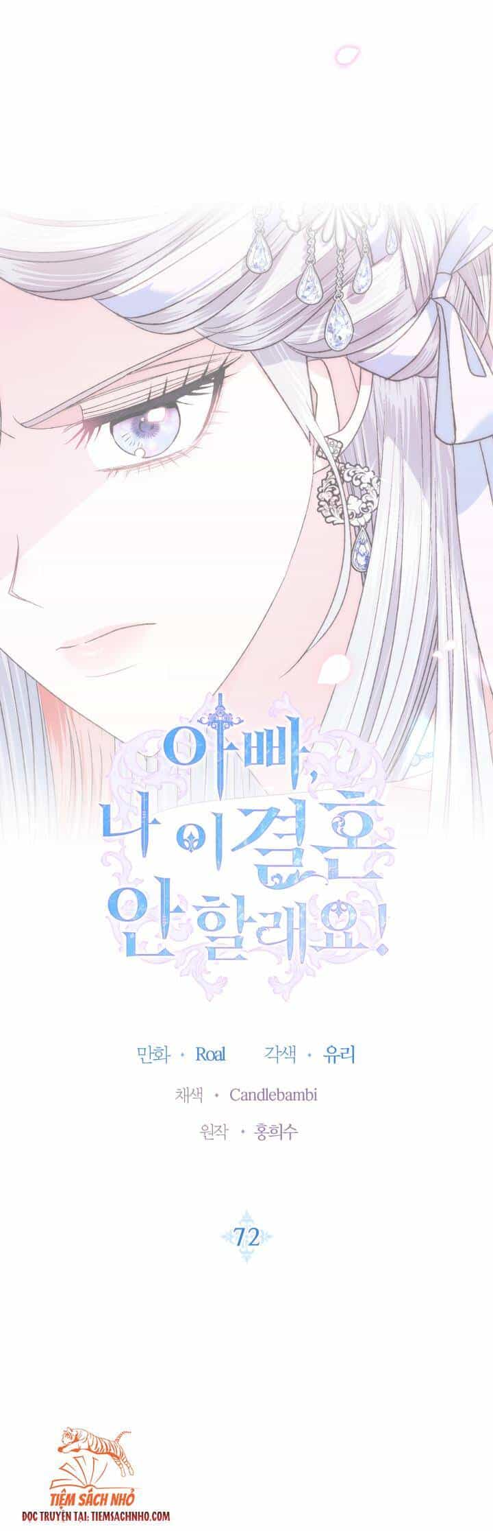 Cha Ơi Con Không Muốn Kết Hôn Đâu - Chương 72 - ảnh 5
