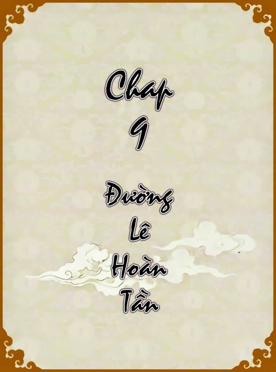 Chân Hoàn Truyện - Chương 9.1 - ảnh 2