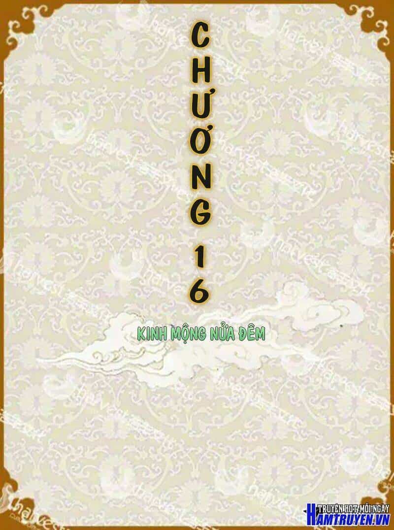 Chân Hoàn Truyện - Chương 16.1 - ảnh 1