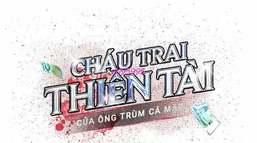 Cháu Trai Thiên Tài Của Vua Cho Vay Nặng Lãi - Chương 76 - ảnh 32