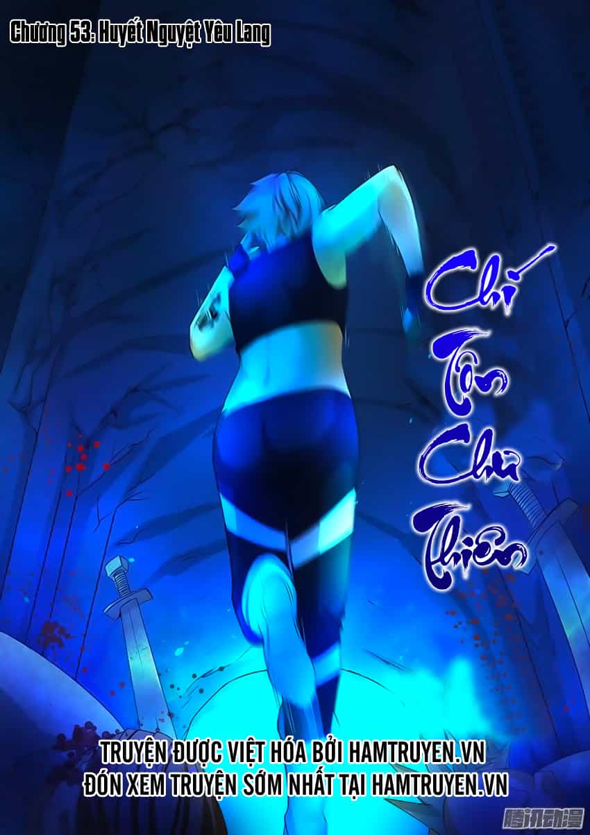Chí Tôn Chư Thiên - Chương 53 - ảnh 2