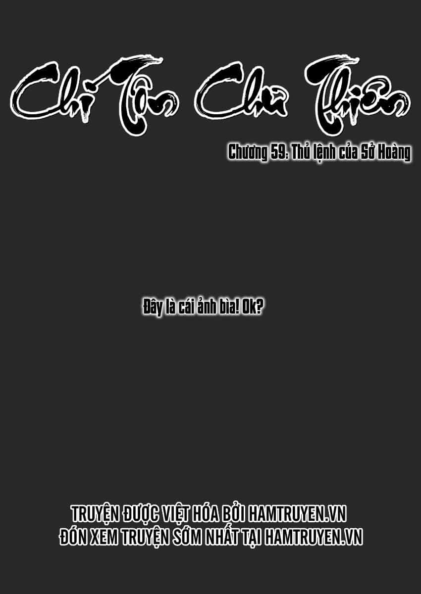 Chí Tôn Chư Thiên - Chương 59 - ảnh 2