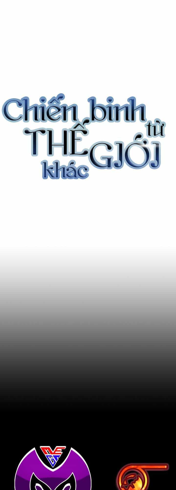 Chiến Binh Đến Từ Thế Giới Khác - Chương 48 - ảnh 42