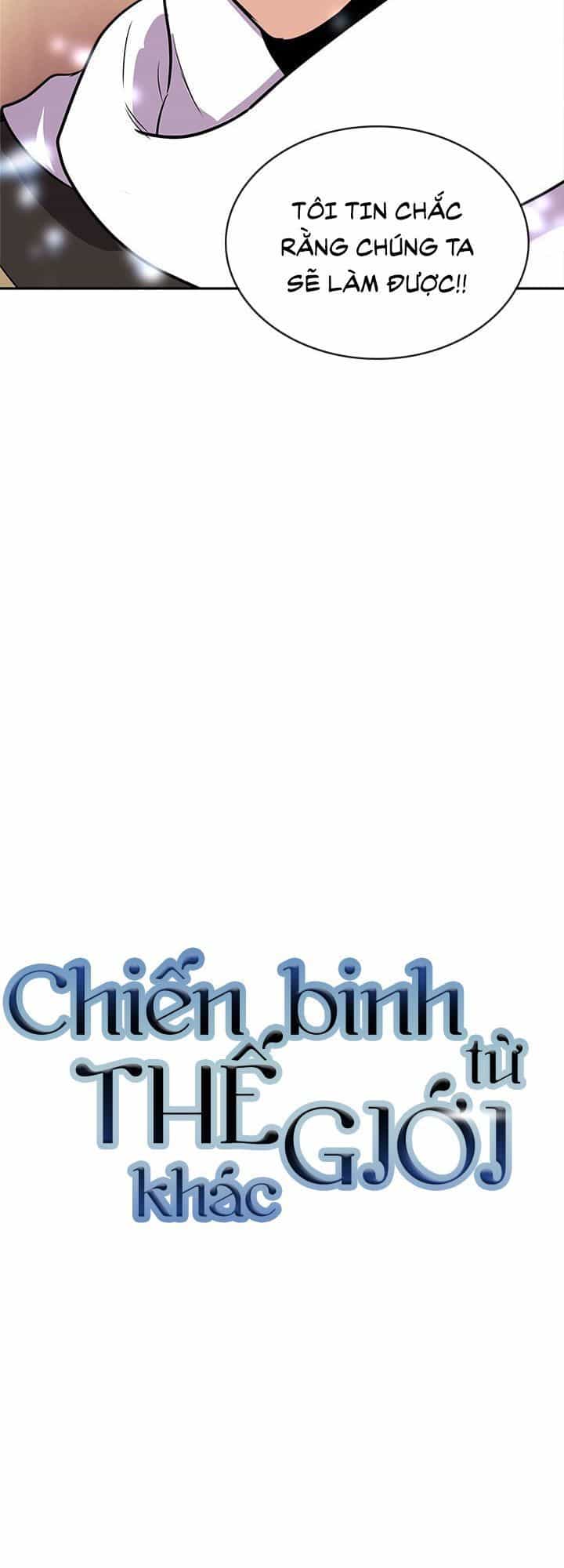 Chiến Binh Đến Từ Thế Giới Khác - Chương 50 - ảnh 4