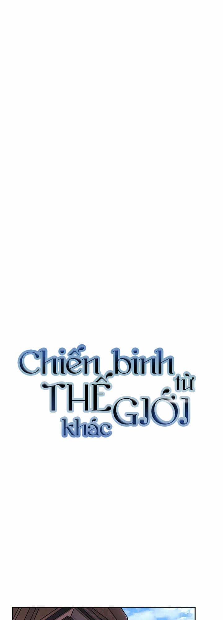 Chiến Binh Đến Từ Thế Giới Khác - Chương 72 - ảnh 5