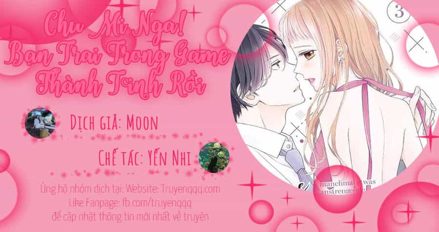 Chu Mi Nga! Bạn Trai Trong Game Thành Tinh Rồi - Chương 18 - ảnh 29