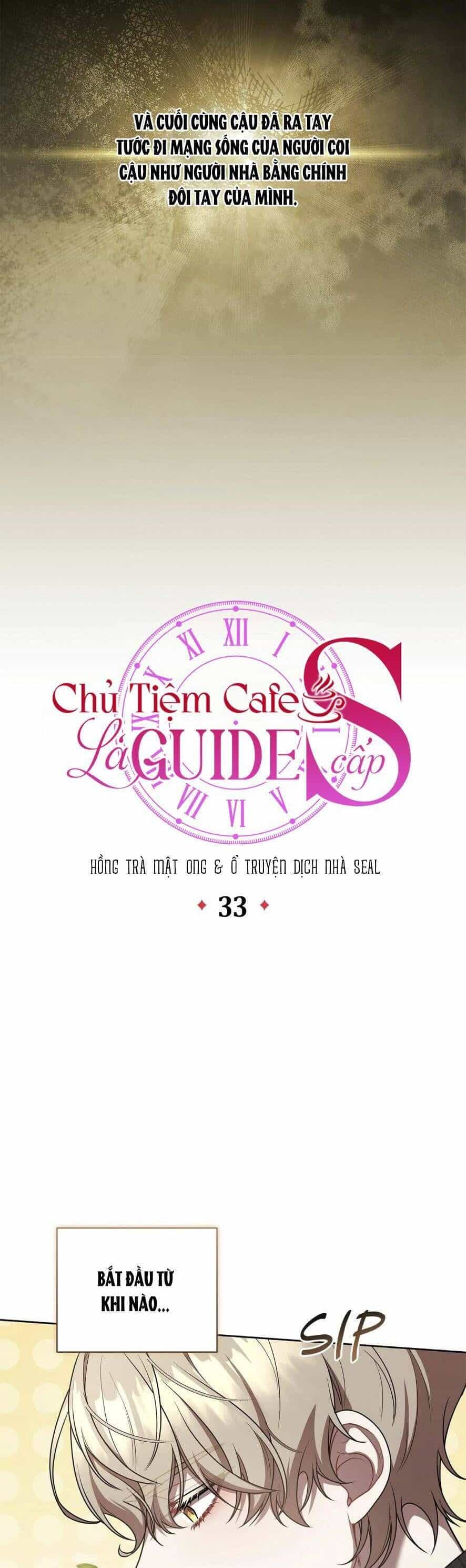 Chủ Tiệm Cà Phê Là Guide Cấp S - Chương 33 - ảnh 28