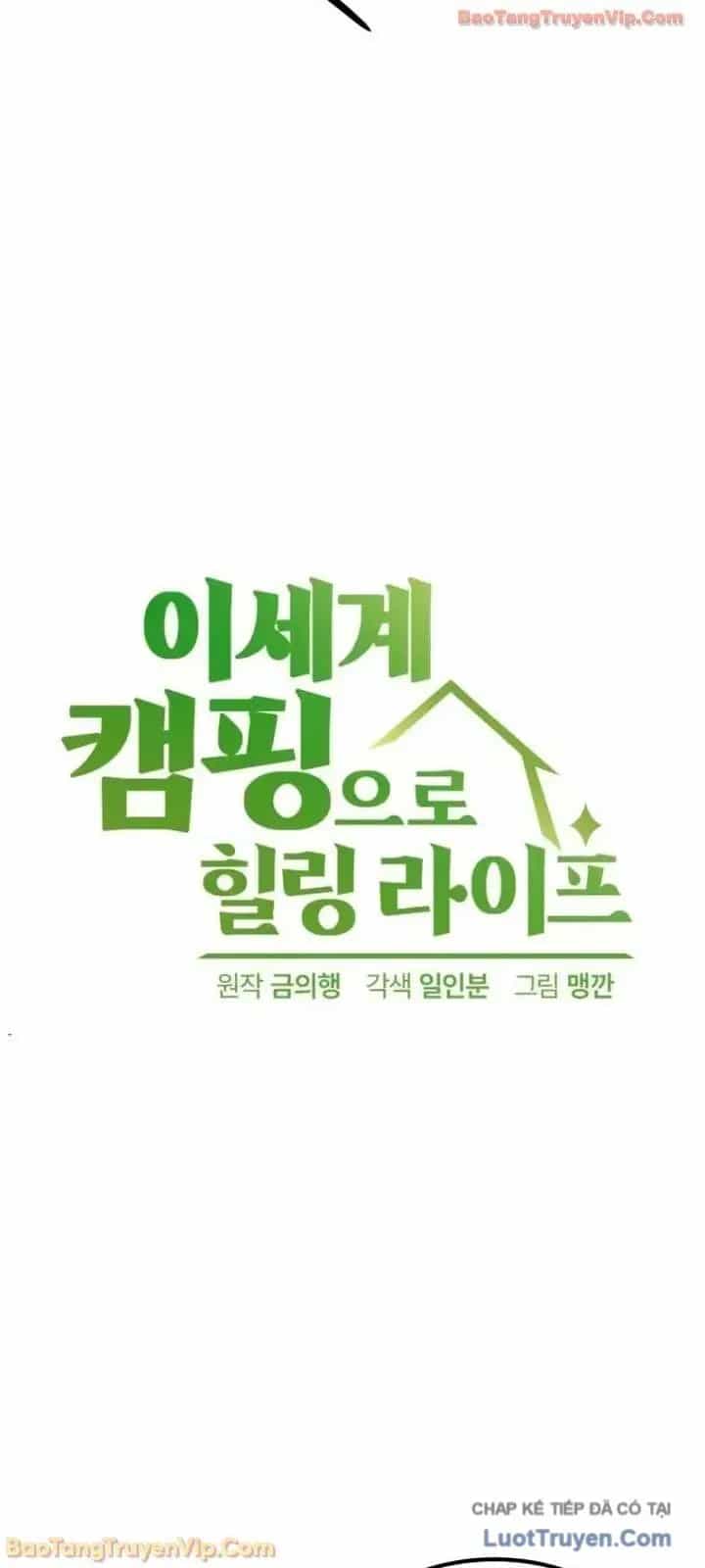 Chữa Lành Cuộc Sống Thông Qua Cắm Trại Ở Thế Giới Khác - Chương 97 - ảnh 11