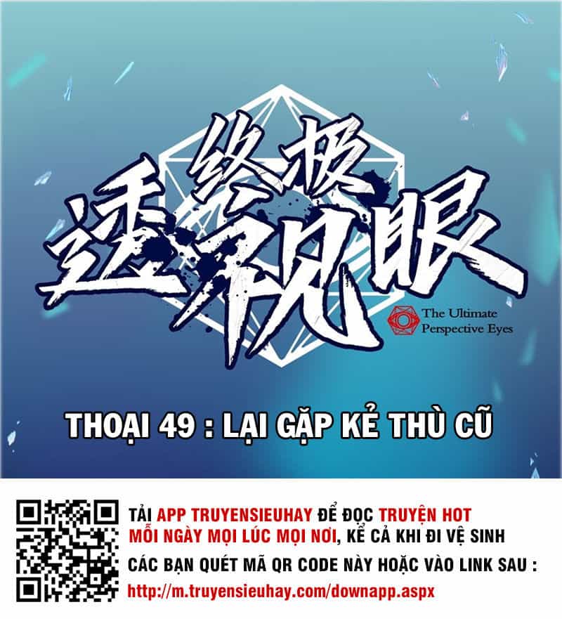 Chung Cực Thấu Thị Nhãn - Chương 49 - ảnh 1