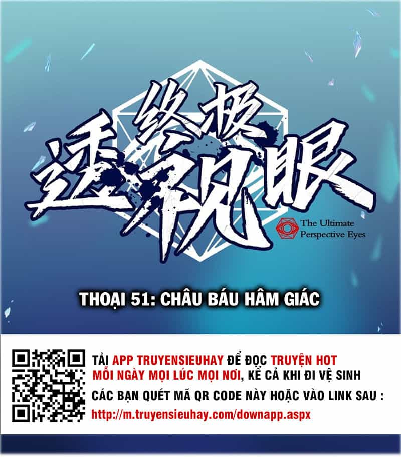 Chung Cực Thấu Thị Nhãn - Chương 51 - ảnh 1