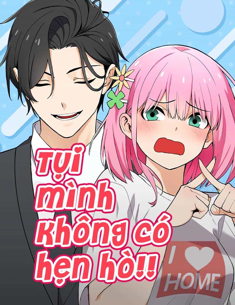 Chúng Tôi Không Hẹn Hò!! - Chương 27 - ảnh 2