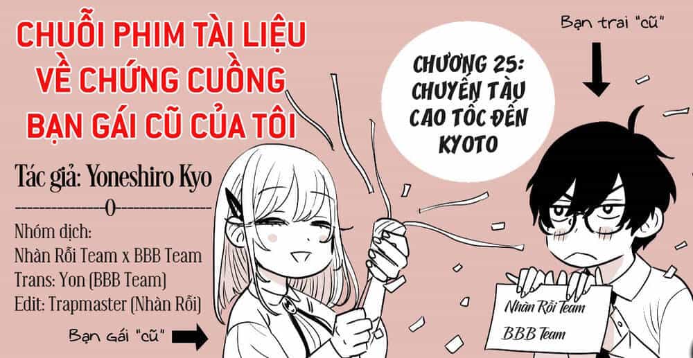 Chuỗi Phim Tài Liệu Về Chứng Cuồng Bạn Gái Cũ Của Tôi - Chương 25 - ảnh 2