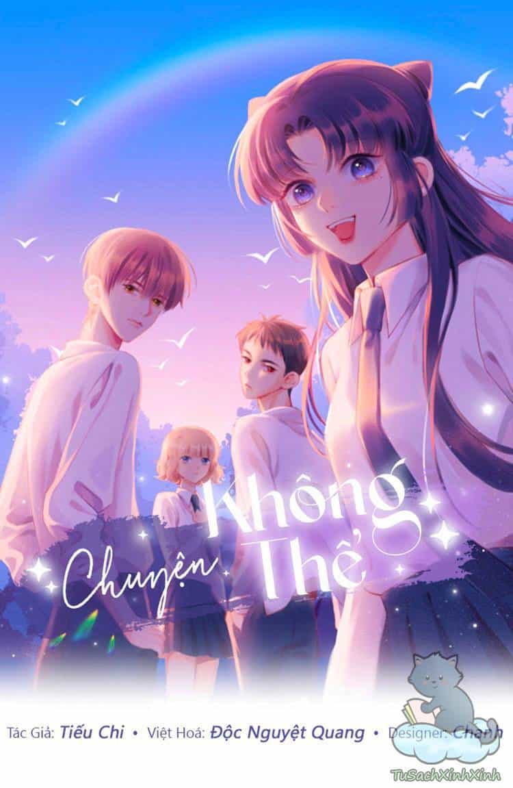 Chuyện Không Thể - Chương 6 - ảnh 1