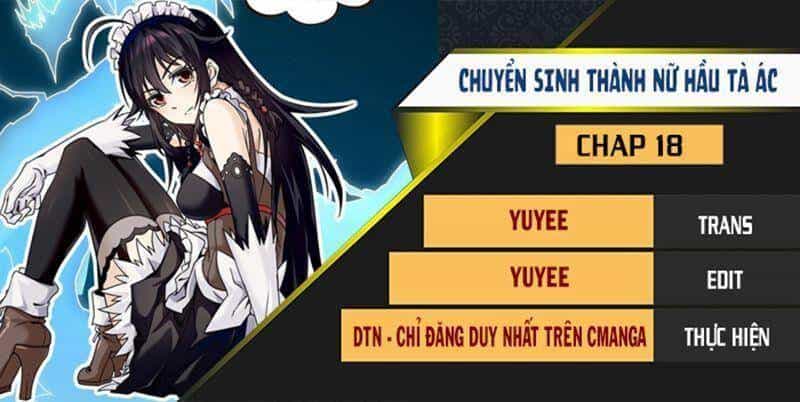Chuyển Sinh Thành Nữ Hầu Tà Ác - Chương 18 - ảnh 1