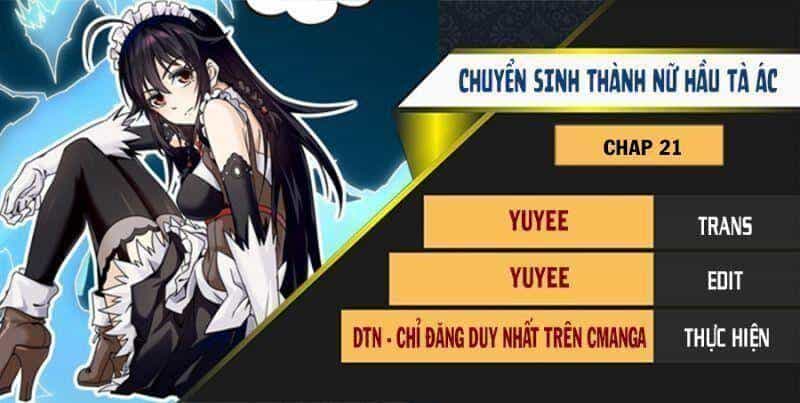 Chuyển Sinh Thành Nữ Hầu Tà Ác - Chương 21 - ảnh 1