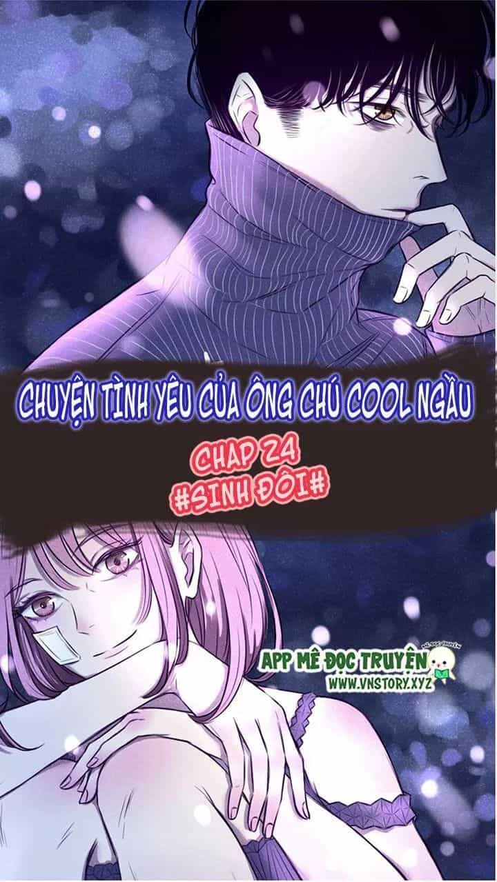 Chuyên Tình Yêu Của Ông Chú Cool Ngầu - Chương 24 - ảnh 1