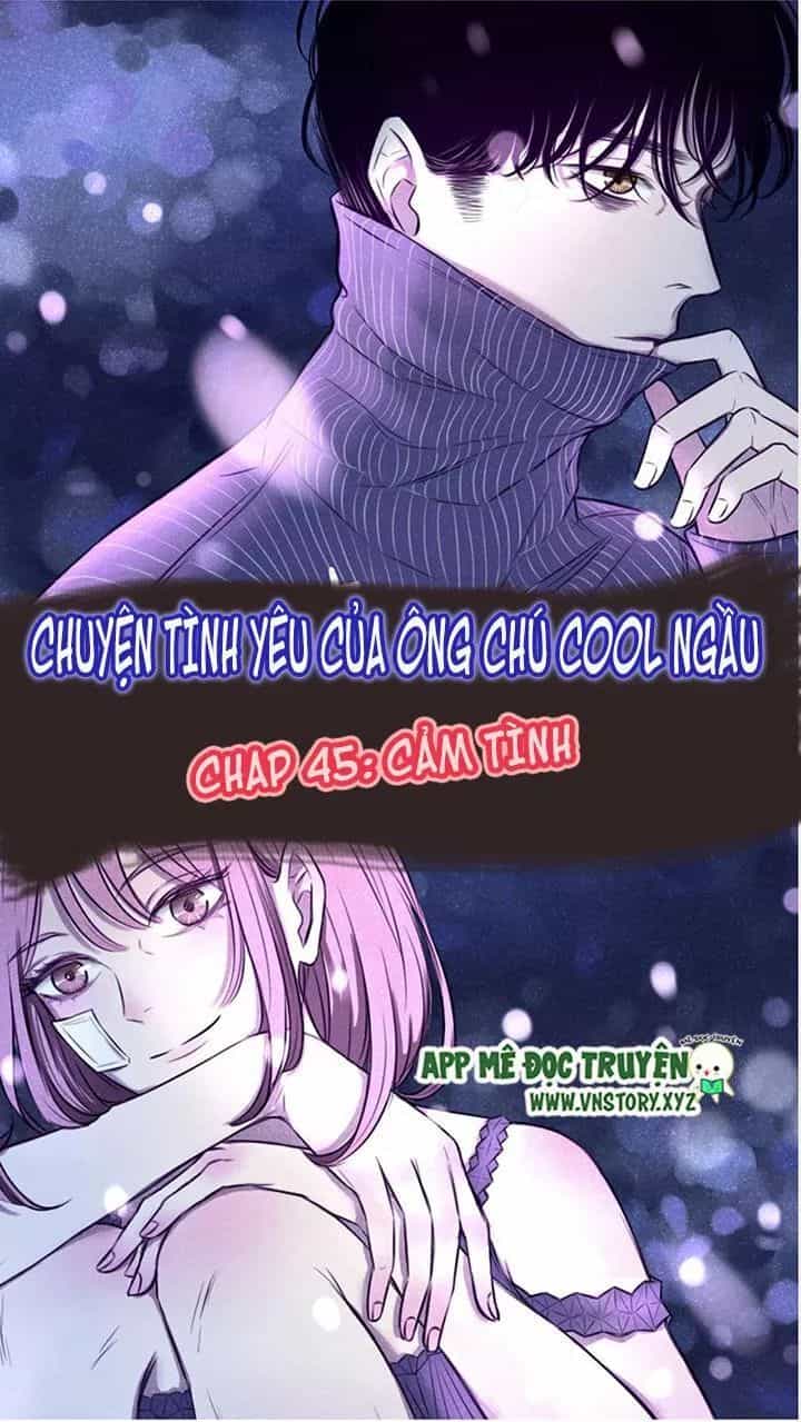 Chuyên Tình Yêu Của Ông Chú Cool Ngầu - Chương 45 - ảnh 1