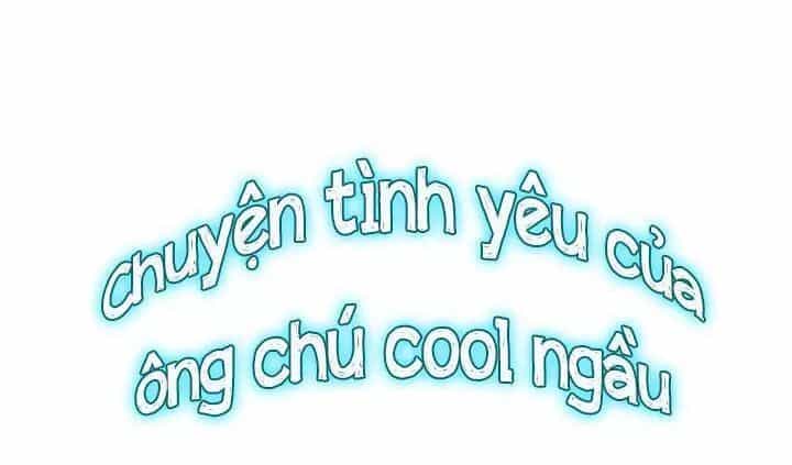Chuyên Tình Yêu Của Ông Chú Cool Ngầu - Chương 69 - ảnh 3