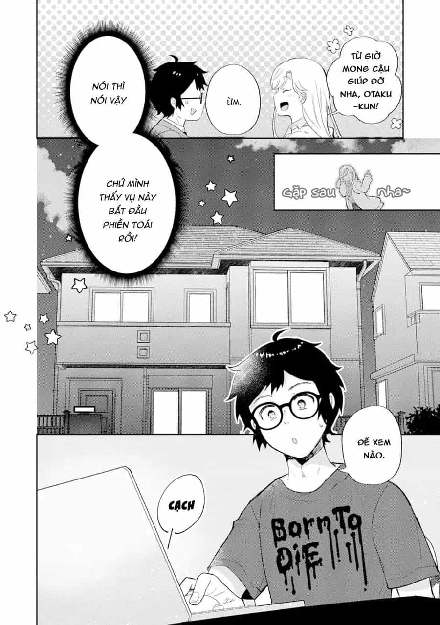 Chuyện Về Otaku-Kun Tốt Bụng Với Nhỏ Gyaru - Chương 1 - ảnh 22