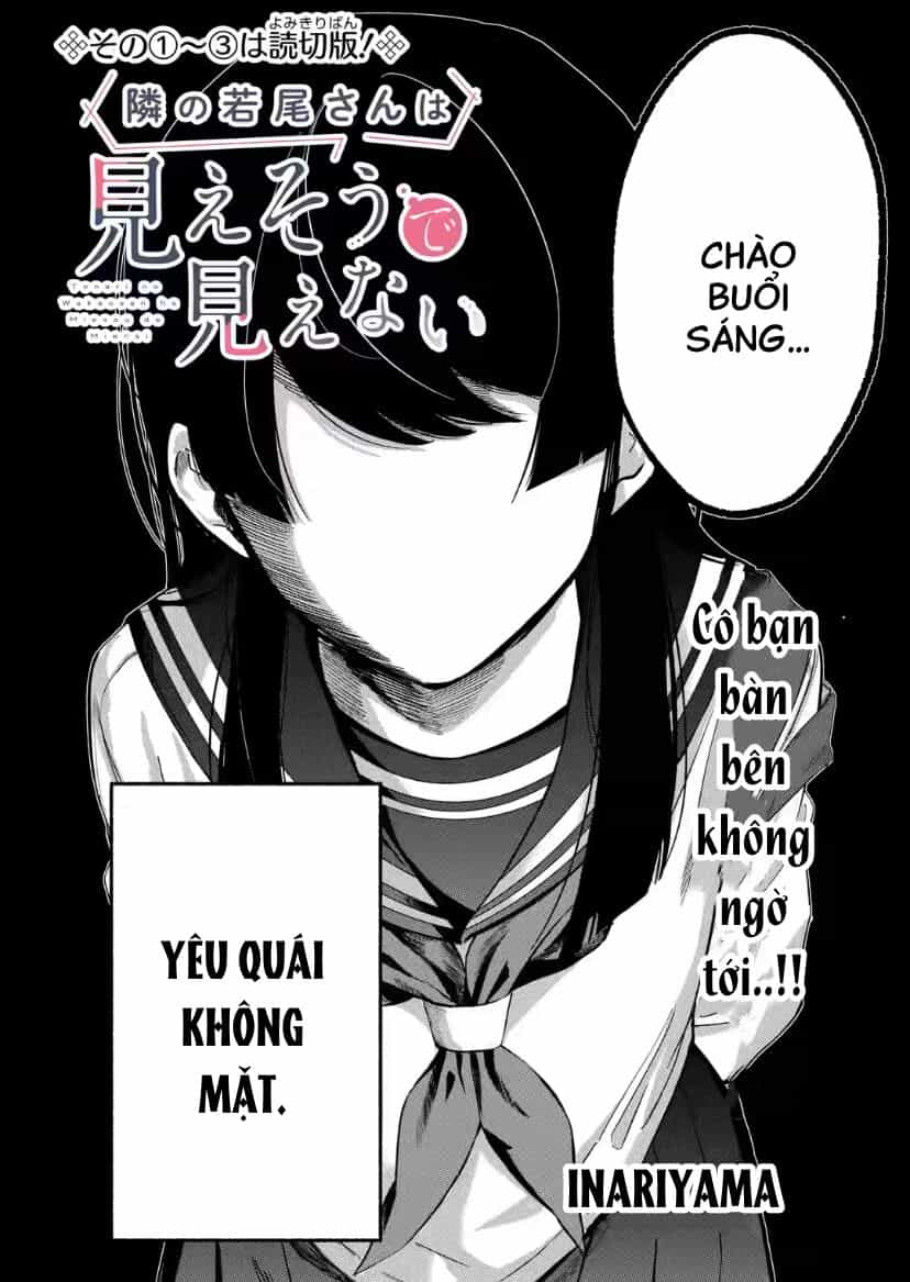 Cô Bạn Wakao-San Bàn Bên Có Vẻ Nhìn Thấy Gương Mặt Của Tôi Nhưng Tôi Thì Không - Chương 1 - ảnh 2