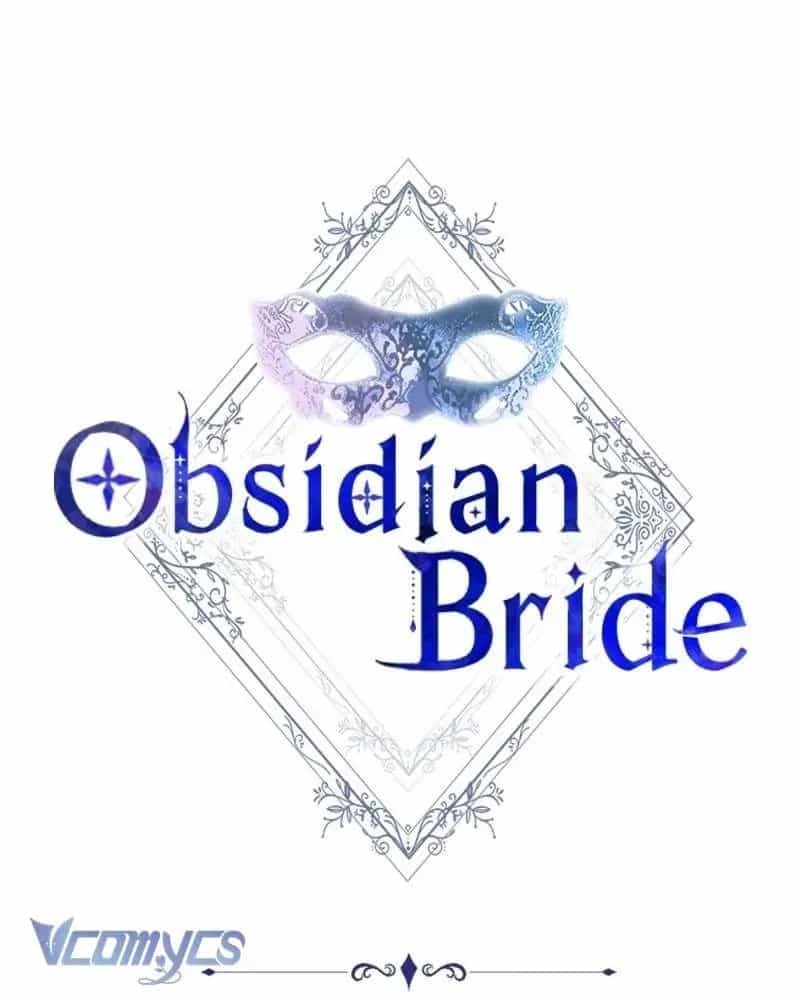 Cô Dâu Của Obsidian - Chương 27 - ảnh 3