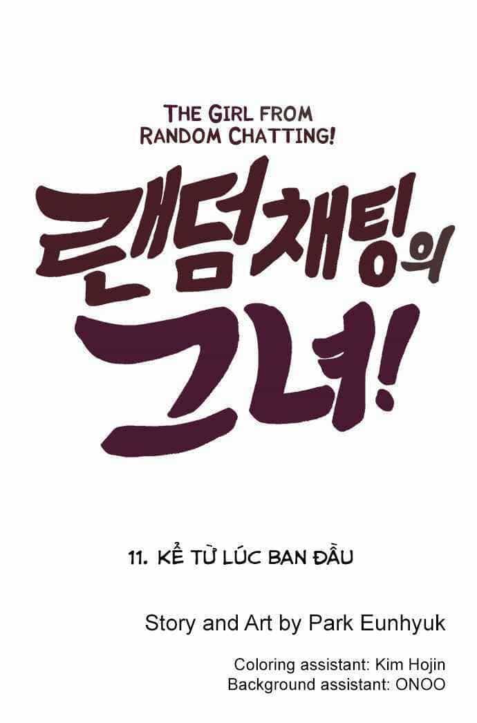 Cô Gái Từ Ứng Dụng Nhắn Tin Ngẫu Nhiên - Chương 11 - ảnh 5