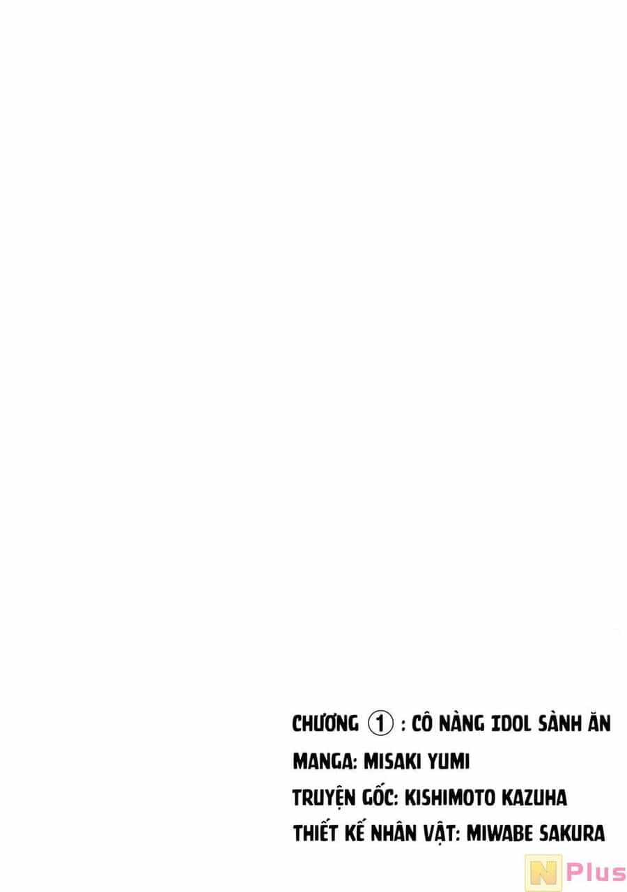 Cô Nàng Idol Đói Bụng Và Anh Chàng Yêu Nội Trợ - Chương 1 - ảnh 6