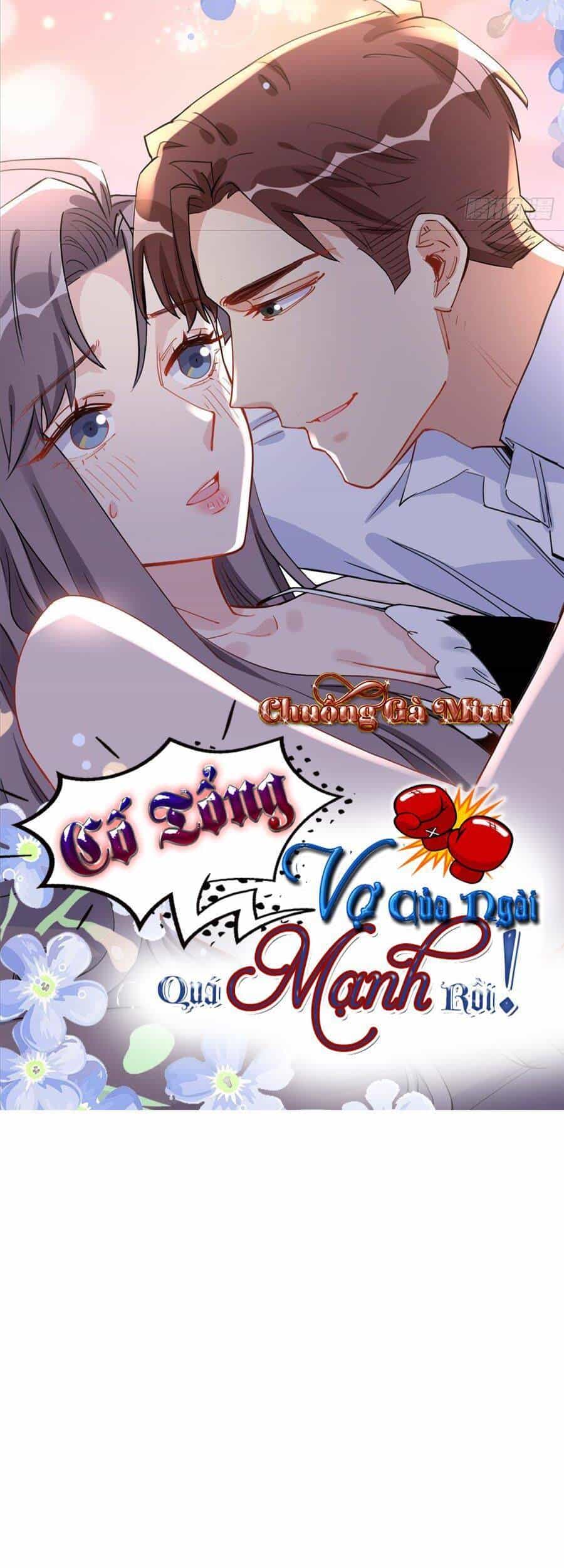 Cố Tổng, Vợ Của Ngài Quá Mạnh Rồi! - Chương 55 - ảnh 1