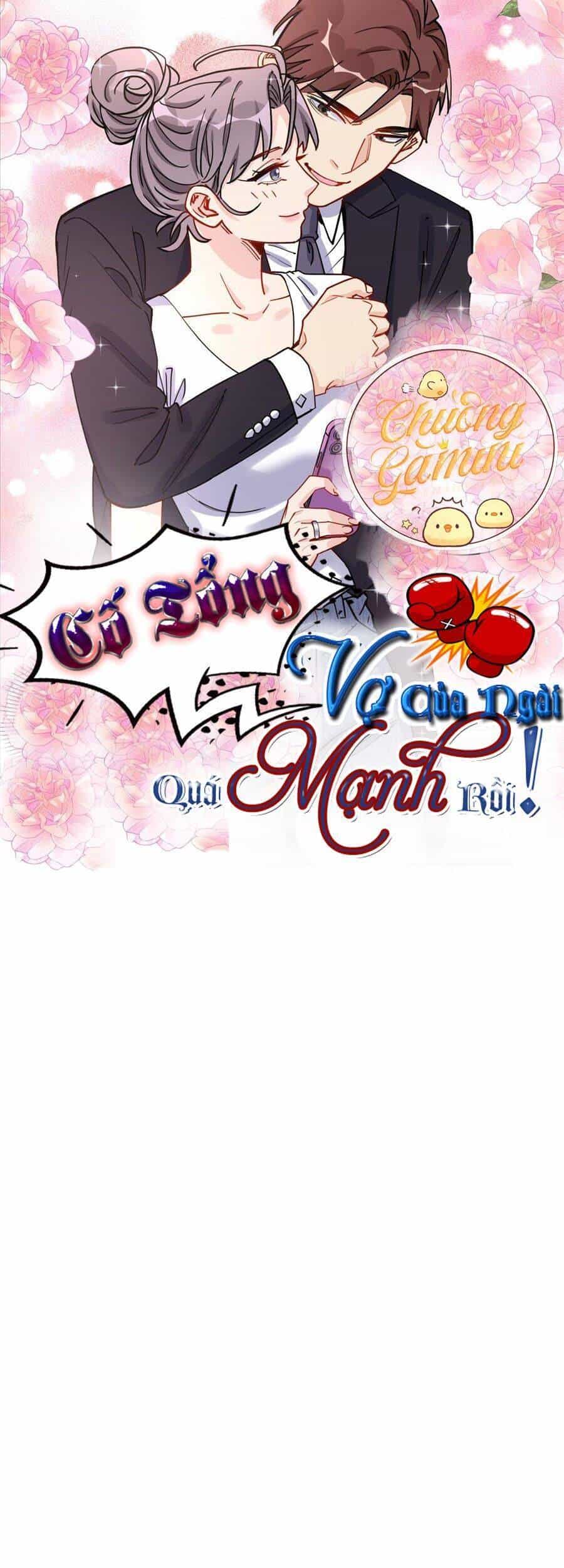 Cố Tổng, Vợ Của Ngài Quá Mạnh Rồi! - Chương 56 - ảnh 1