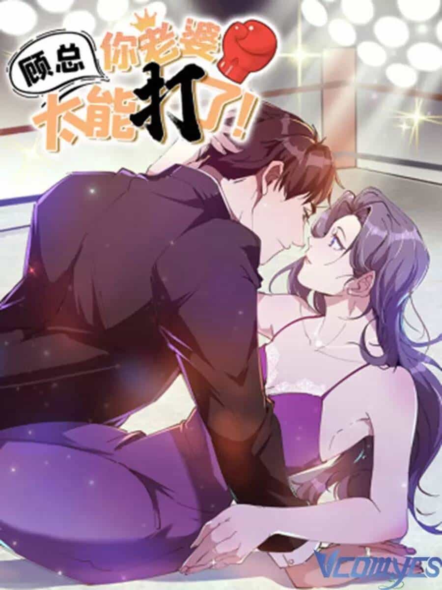 Cố Tổng, Vợ Của Ngài Quá Mạnh Rồi! - Chương 70 - ảnh 44